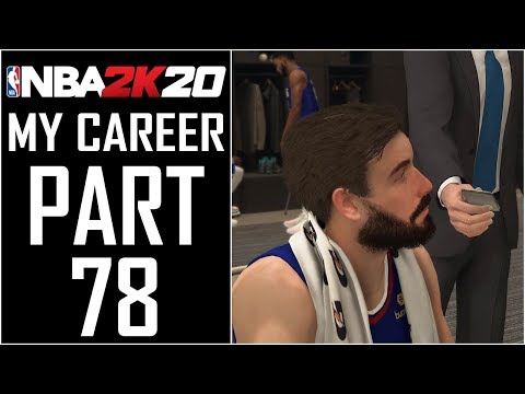 NBA 2K20 - My Career - Let's Play - Part 78 - "MVP Talk"