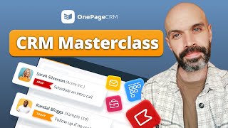 Simple CRM Masterclass | Full Walkthrough of OnePageCRM (2026)