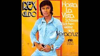 Rex Gildo - Hasta La Vista (Schönes Mädchen weine nicht) -