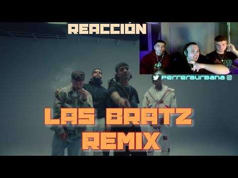 (REACCIÓN) LAS BRATZ (REMIX) - Aissa, Saiko, JC Reyes ft El bobe, Juseph, Nickzzy