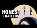 Honest Trailers The Nightmare Before Christmas
