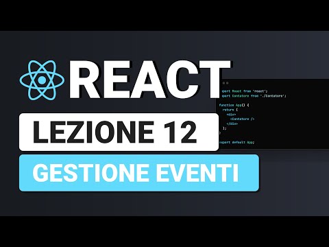 Gestione degli Eventi - React Tutorial Italiano 12