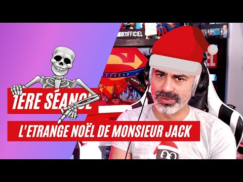 1ERE SÉANCE: L'ETRANGE NOEL DE MONSIEUR JACK / THE NIGHTMARE BEFORE CHRISTMAS