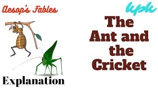 The Ant and the Cricket explanation of poem || Adapted from Aesop's Fables