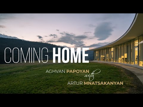Coming Home - Aghvan Papoyan & Artur Mnatsakanyan