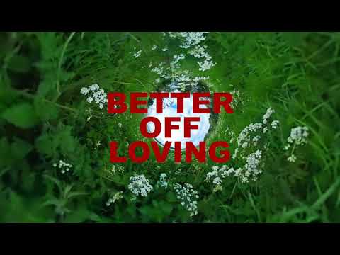Dekker - Better Off Loving (Official Video)