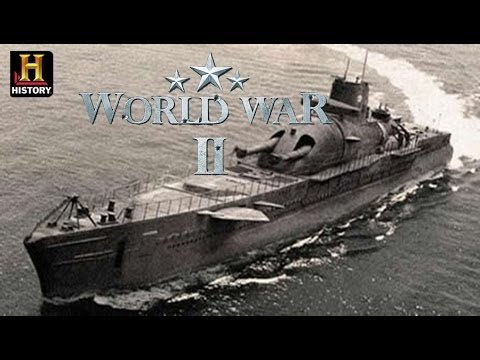 History Channel Documentary   -  World War 2 -   The Largest Submarine in World War II