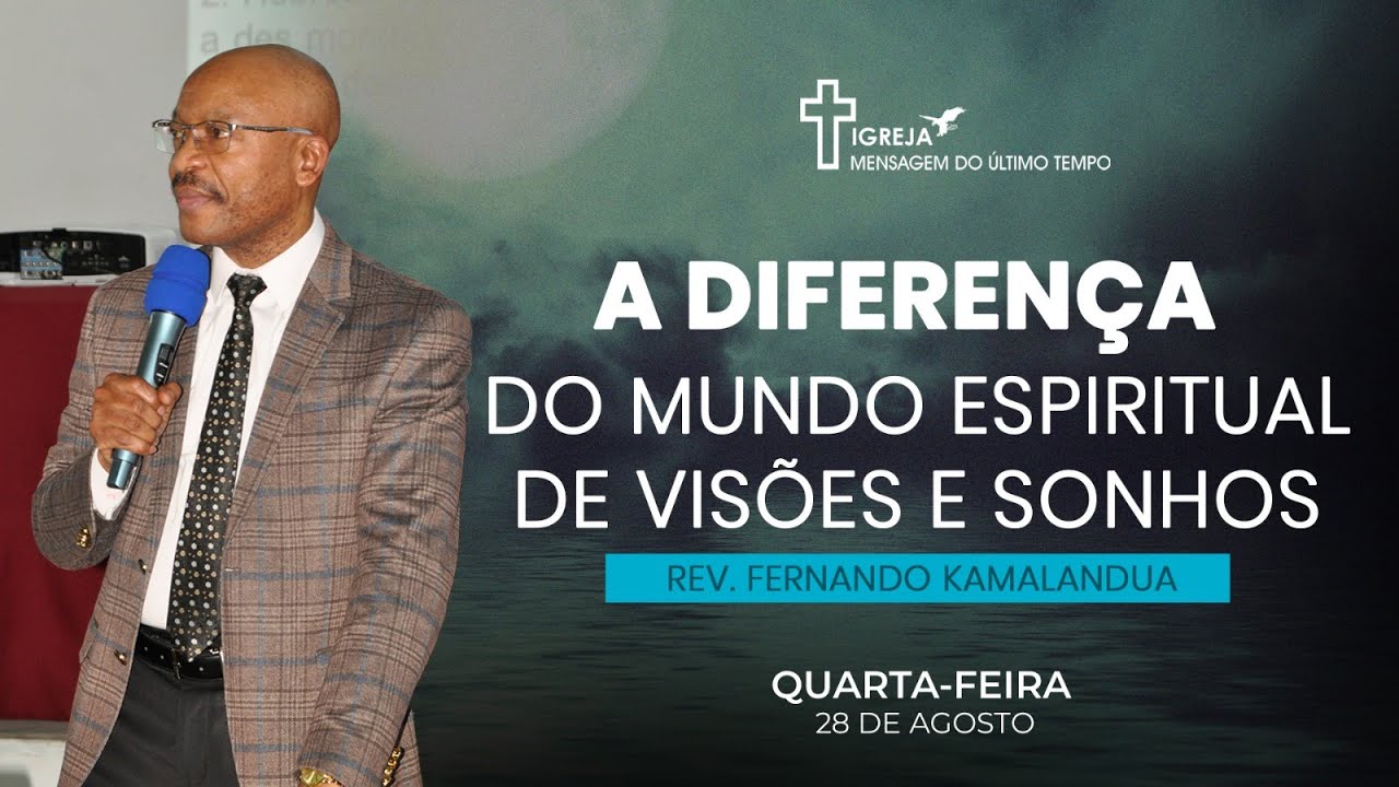 A DIFERENÇA DO MUNDO ESPIRITUAL, DE VISÕES E SONHOS - QUARTA-FEIRA 28/07/2024
