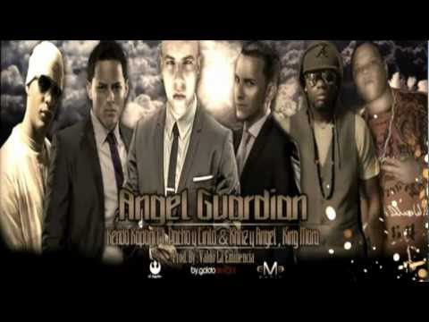 Angel Guardian - Cirilo & Pacho Ft. Kendo Kaponi, Angel & Khriz, King Mora (Original) REGGAETON 2012