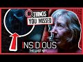 25 Things You Missed In Insidious The Last Key 2018