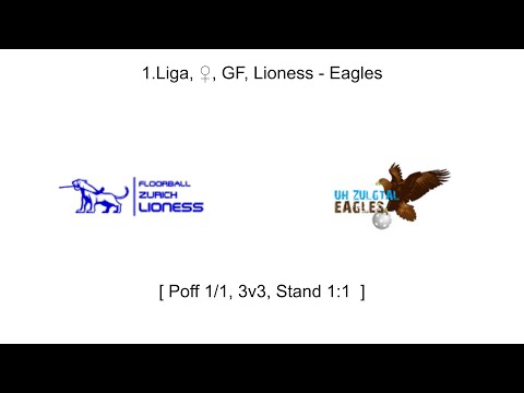 1.Liga, ♀, GF, Poff 1/1, 3v3, Lioness - Eagles (1:1)
