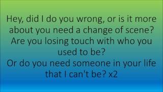 Hey, Did I Do You Wrong? San Cisco lyrics