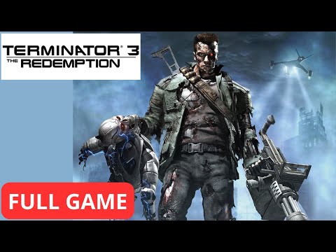 Terminator 3: The Redemption | Full Game Walkthrough | No Commentary