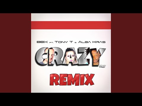 Crazy (Softplay Remix)