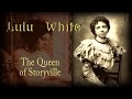 Lulu White – The Bordello Queen of Storyville - Fickle Fate Series