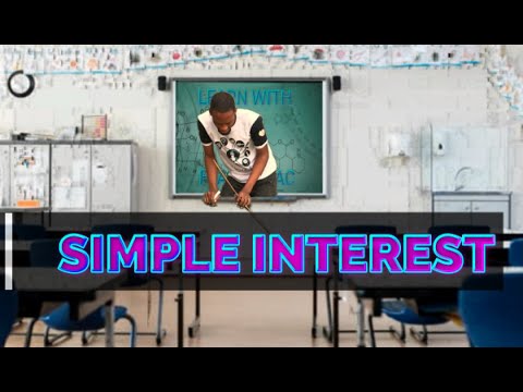 Simple Interest in Mathematics (Explained)
