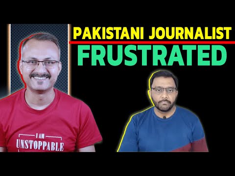 Pakistan ka Sabse Frustrated Journalist I पाकिस्तान का सबसे फ्रस्ट्रेटेड पत्रकार