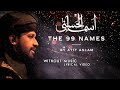 ASMA UL HUSNA Atif Aslam Vocals Only Without Music
