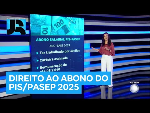 JR Dinheiro: Entenda os requisitos para ter direito ao abono salarial do PIS/Pasep 2025