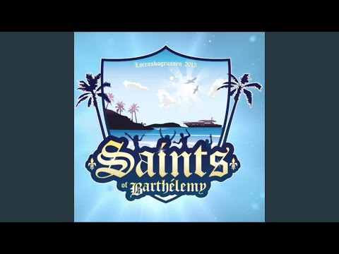 Saints of Barthelemy 2013 (feat. Alva)
