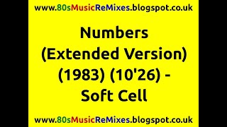 Numbers (Extended Version) - Soft Cell | 80s Club Mixes | 80s Club Music | 80s Dance Music