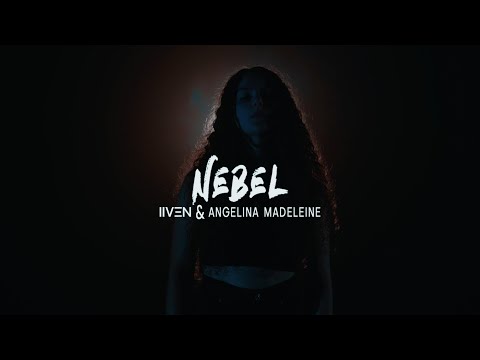 IIVEN & Angelina Madeleine - Nebel