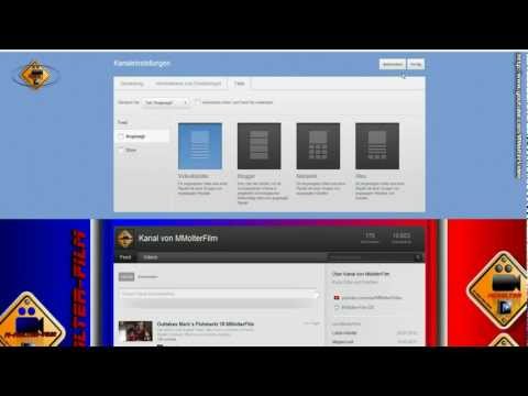 Ansicht Mein Kanal ändern wie? MMolterVideo 2012