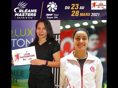 Lianne Tan (BEL) vs Aliye Demirbag, Orléans masters 2021