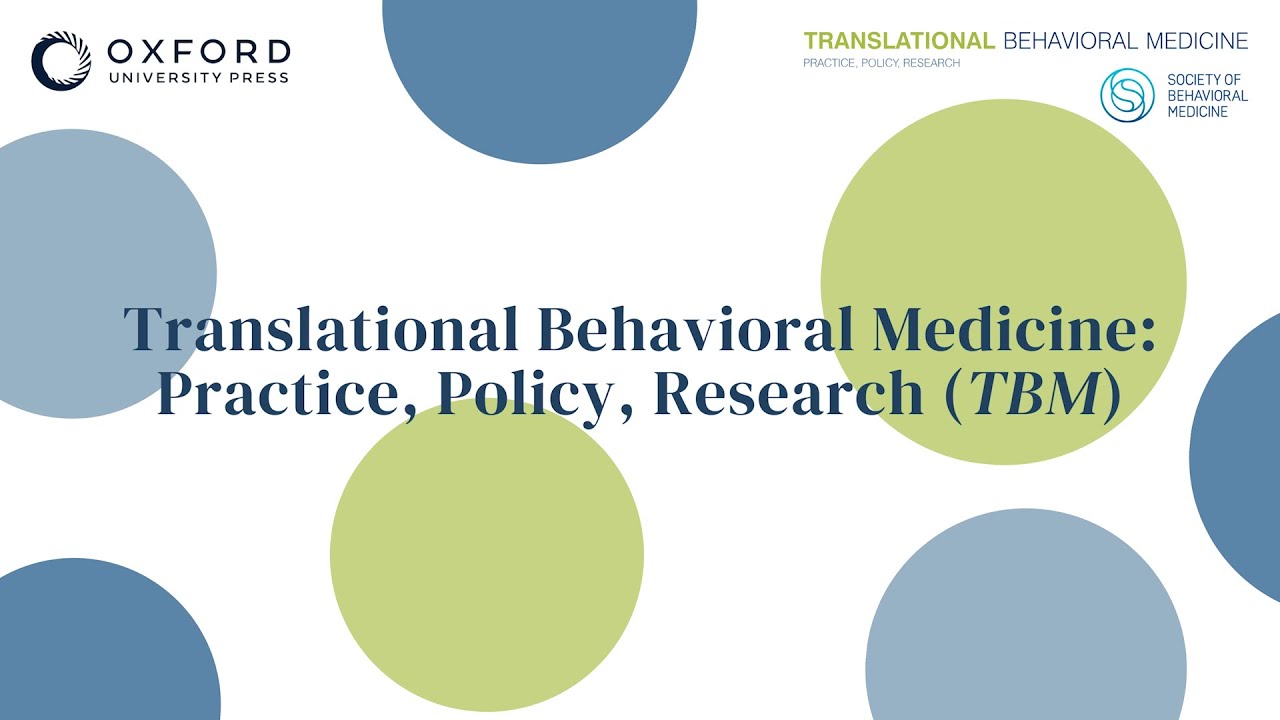 TBM Editor-in-Chief Cheryl L. Knott on Translational Behavioral Medicine