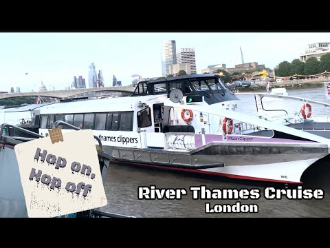 River Thames Cruise London : Hop on - hop off Sightseeing  and Scenic Tour by Boat