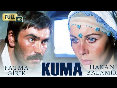 Kuma Türk Filmi | FULL HD | FATMA GİRİK
