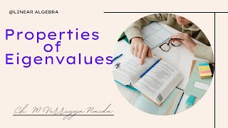 Properties of Eigenvalues