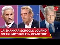Trump Intervened Jaishankar Reveals TRUTH Behind India Pakistan Ceasefire Days After Op Sindoor