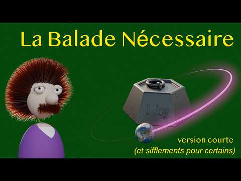 La Balade Nécessaire