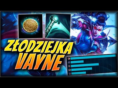 VAYNE ZŁODZIEJKA 🎮🎮