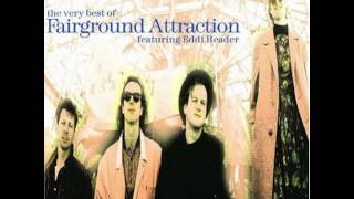 Fairground Attraction - Walking After Midnight