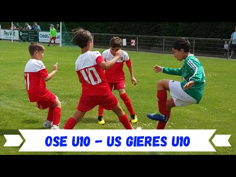 2023-06-11 // OSE U10 - US Gières U10 (Tournoi Régional Echirolles - Match 3)