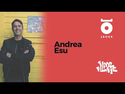 ANDREA ESU in 180 GR x Roma Vinyl Village, ROMA - 2021