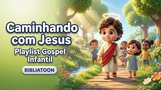 Playlist Gospel Infantil 🏞️ Caminhando com Jesus na Natureza | BIBLIATOON