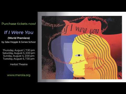 Merola Opera Program - If I Were You by Jake Heggie