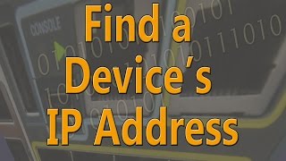 Find the IP Address of a Device connected to a Cisco Switch