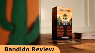 Bandido Review - Catch Him If You Can!