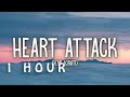 1 HOUR Demi Lovato Heart Attack Lyrics