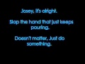 Hey Monday- Josey Lyrics