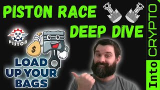 Piston Race Deep Dive |  The Last Piston Video You Will Ever Need | Devs, Rewards, Sustainability!