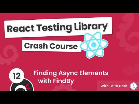 React Testing Library Tutorial 12 Finding Async Elements with FindBy