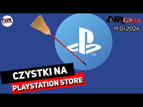 Czystki na Playstation Store - NRFlash (19.01.2026)