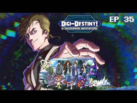 Digi-Destiny: A D&Digimon Adventure - Ep. 35 (Digimon D&D)