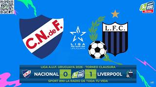TRIBUNA CALIENTE | NAC 0️⃣-1️⃣ LIV 🔴 #Sport890 🔴 La Radio Deportiva del Uruguay
