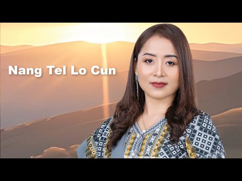 Nang Tel Lo Cun - Mai Van Nei Man